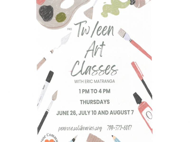 Tween Art Classes with Eric Matranga. Thursdays 1pm to 4pm, June 26, July 10, and August 7.